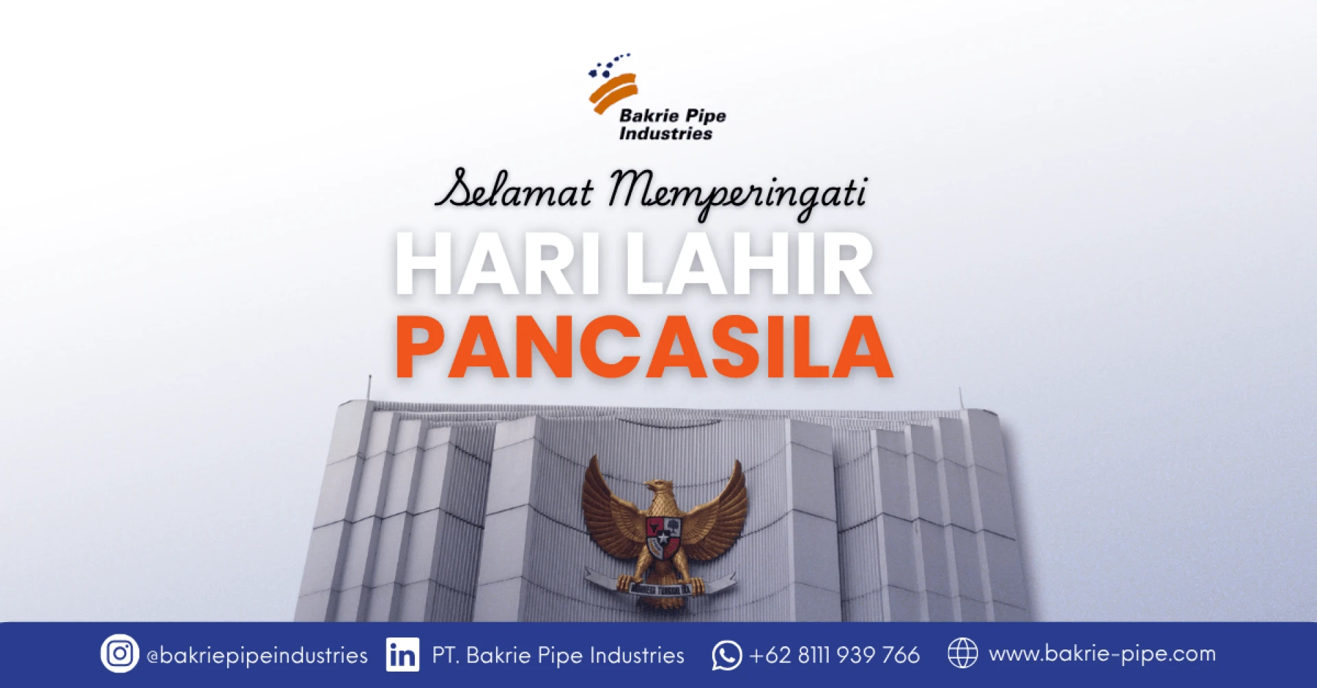 The Spirit of Pancasila, the Spirit of Building the Nation!