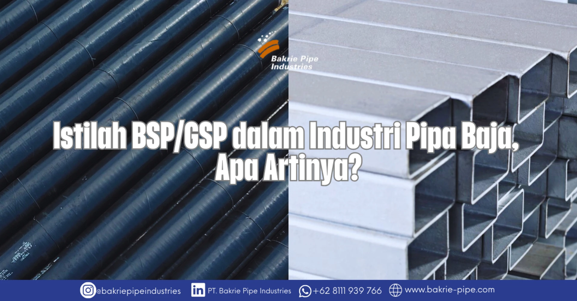 BSP/GSP Terms in the Steel Pipe Industry, What Do They Mean?