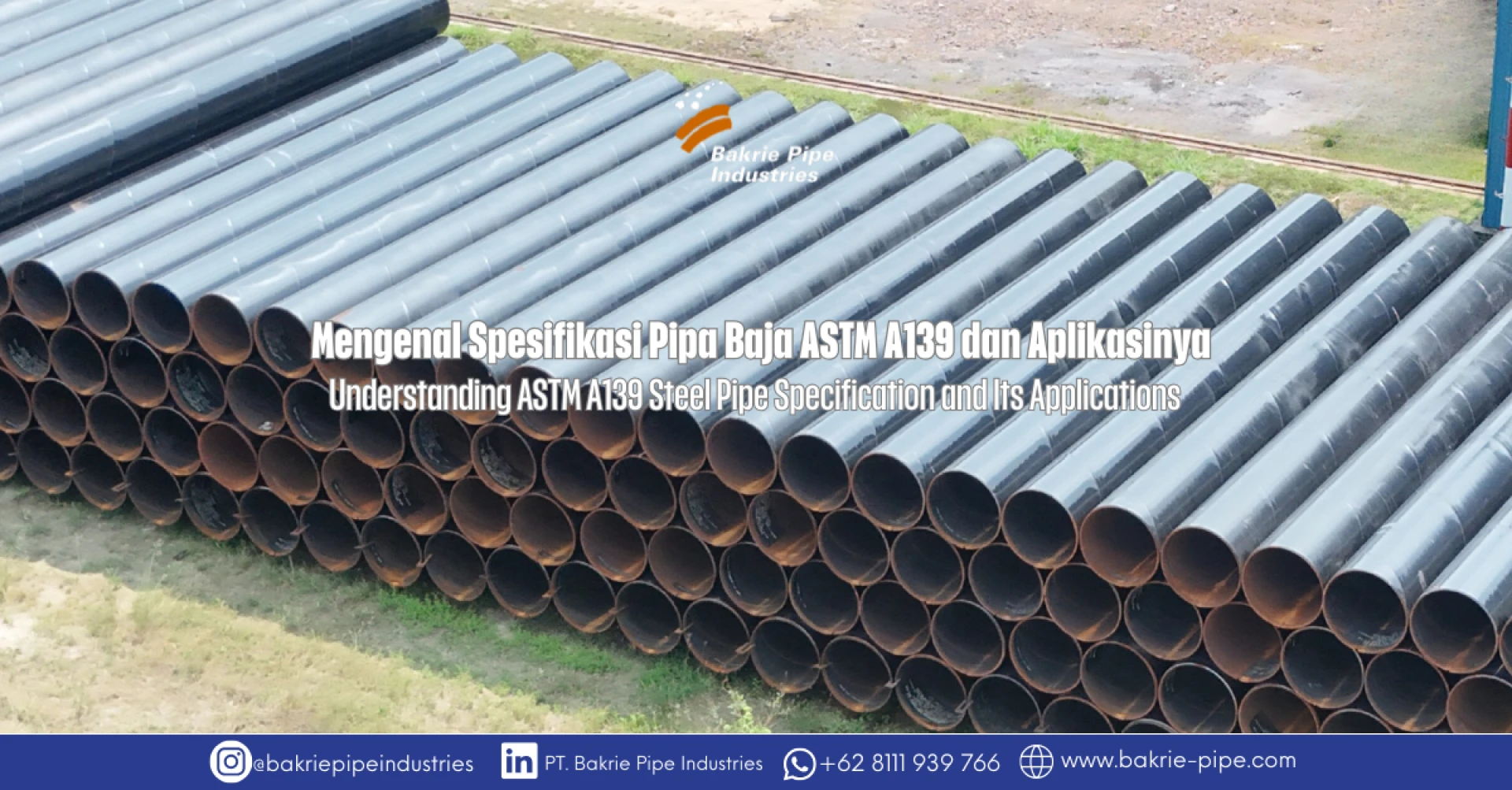 Understanding ASTM A139 Steel Pipe Specification and Its Applications