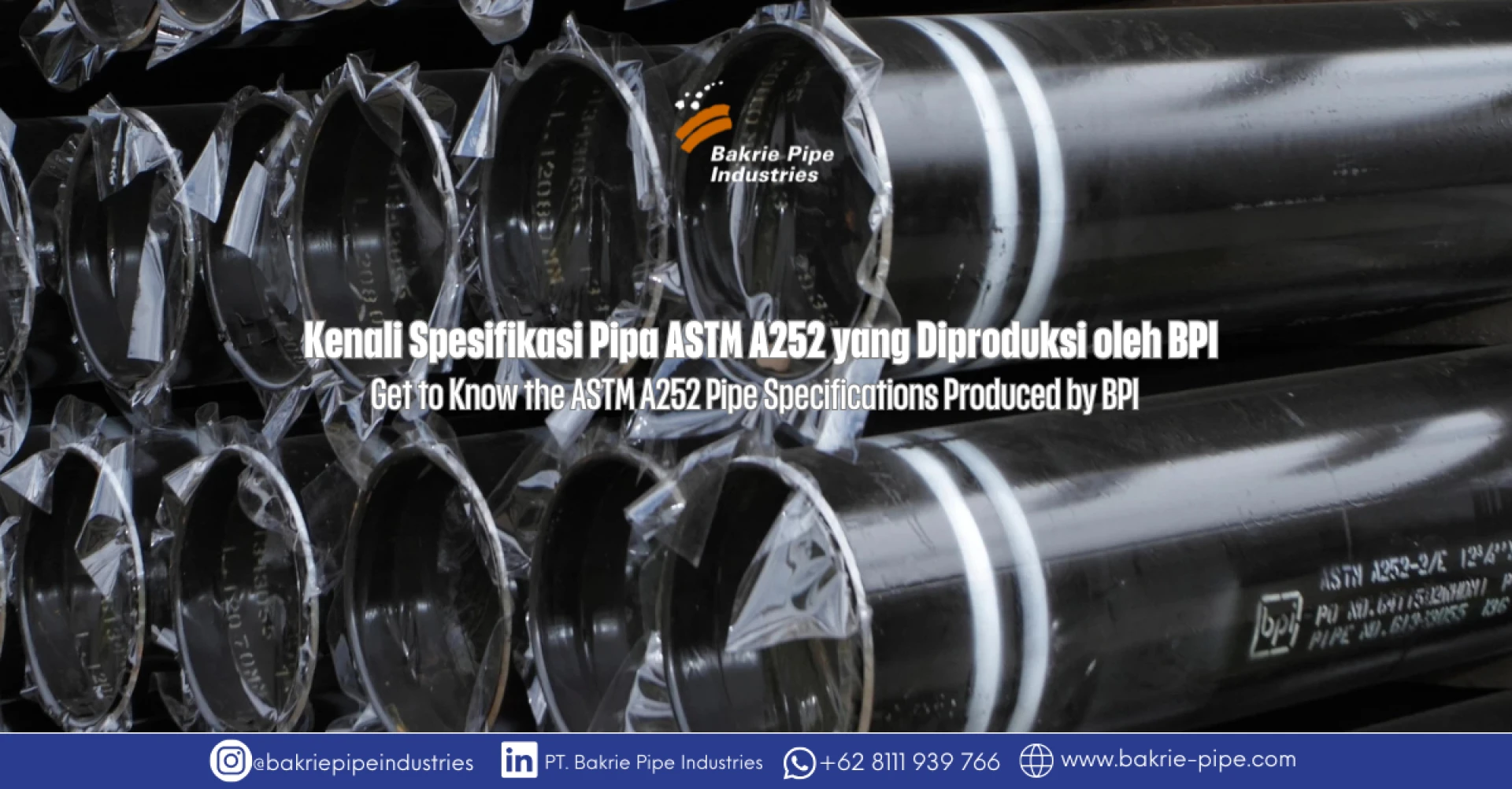 Get to Know the ASTM A252 Pipe Specifications Produced by BPI
