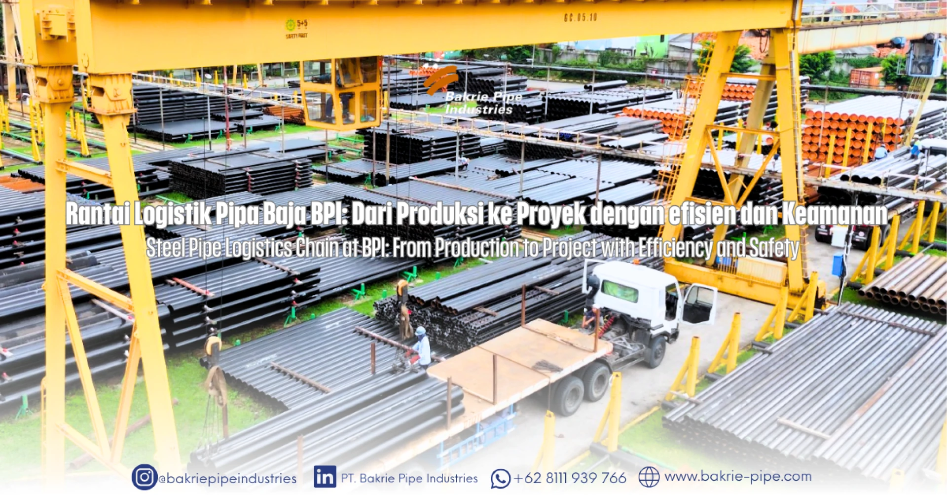 Steel Pipe Logistics Chain at BPI: From Production to Project with Efficiency and Safety