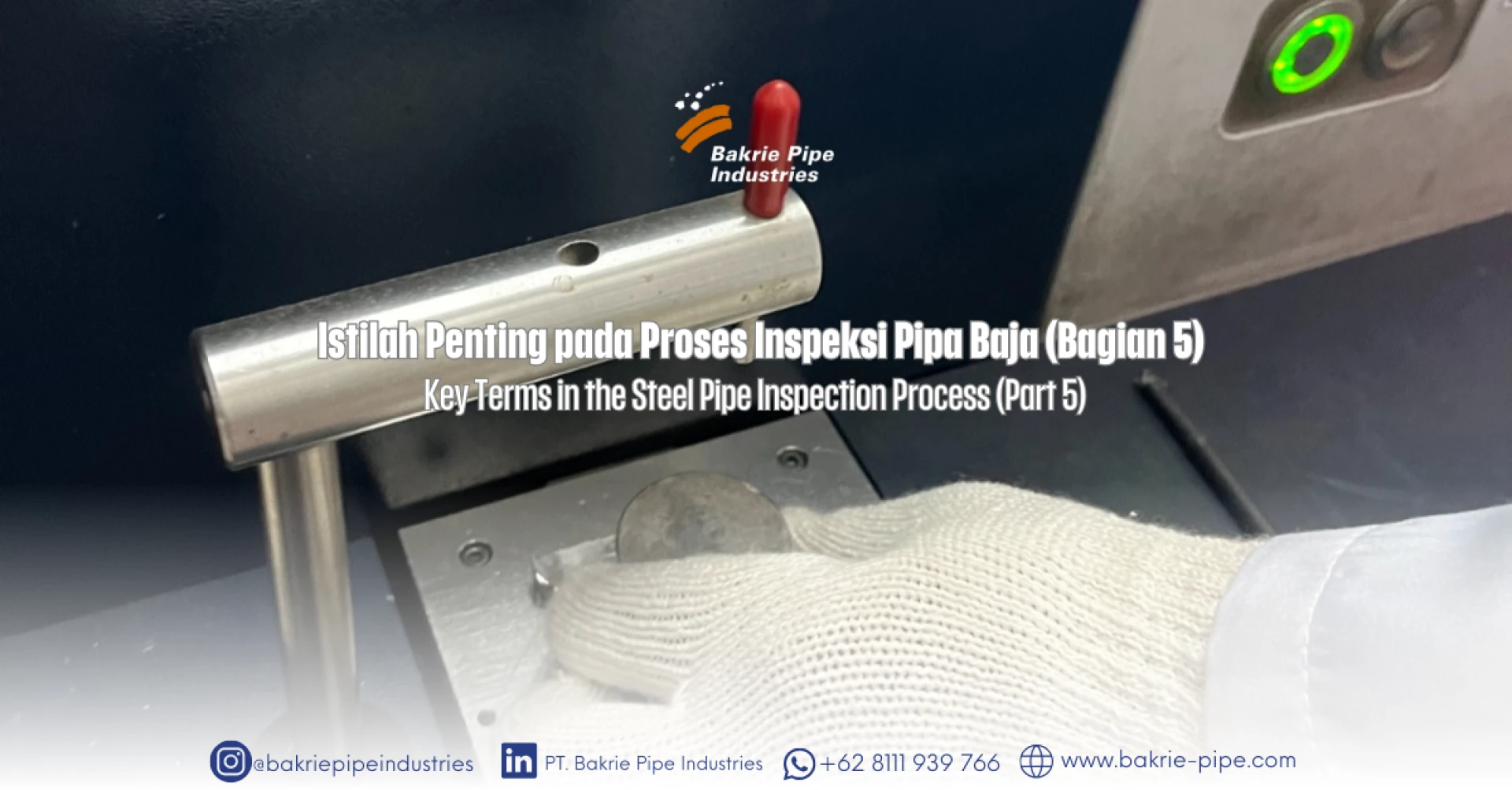 Key Terms in Steel Pipe Inspection (Part 5)