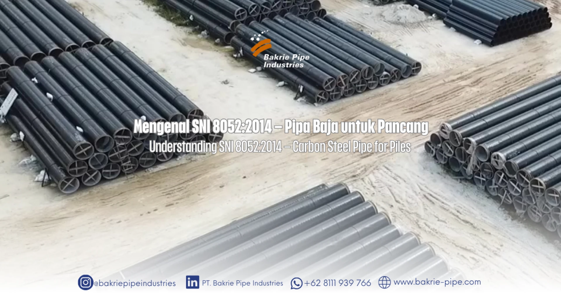 Understanding SNI 8052:2014 – Steel Pipe Piles
