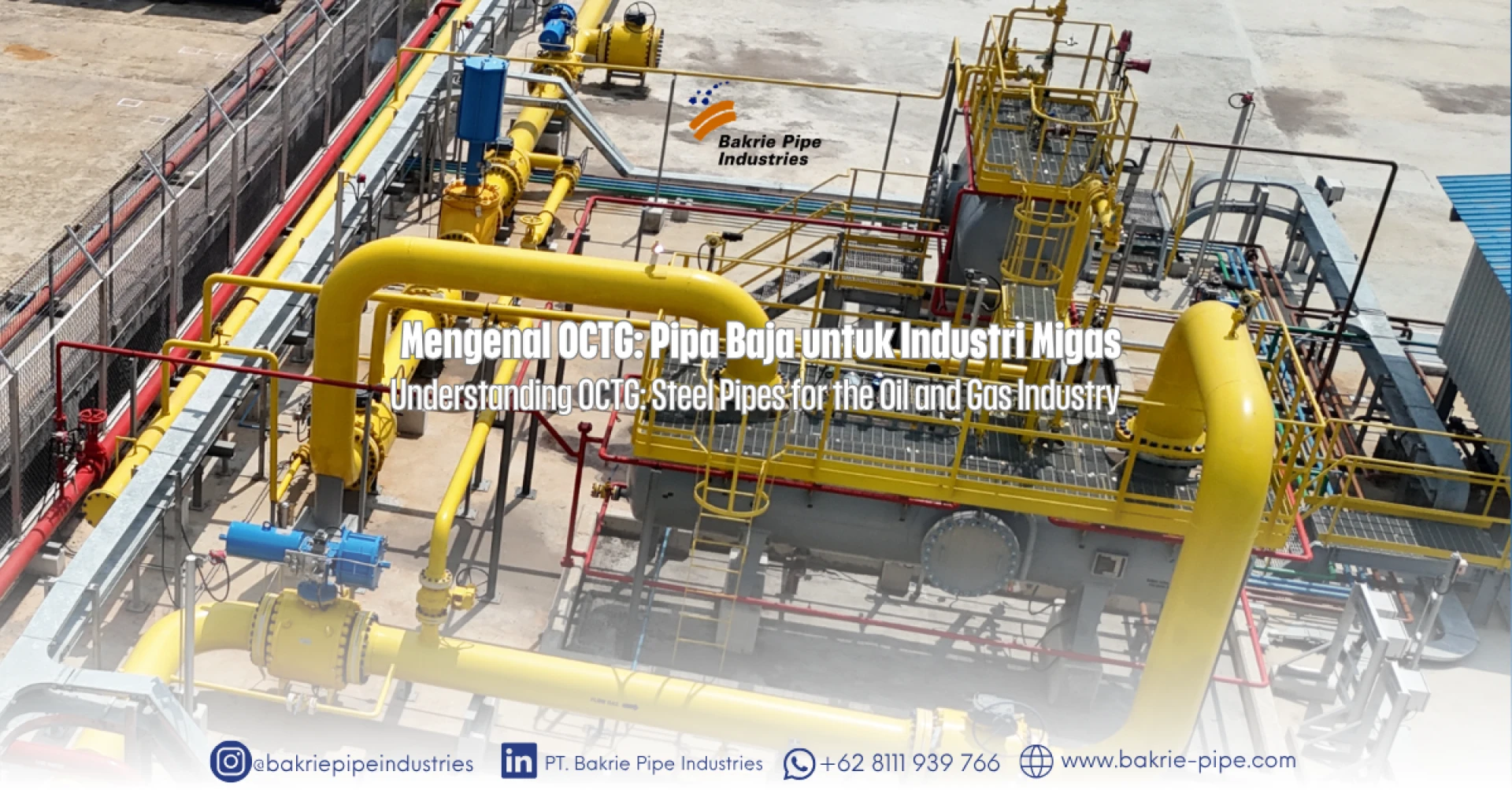 Mengenal OCTG: Pipa Baja untuk Industri Migas