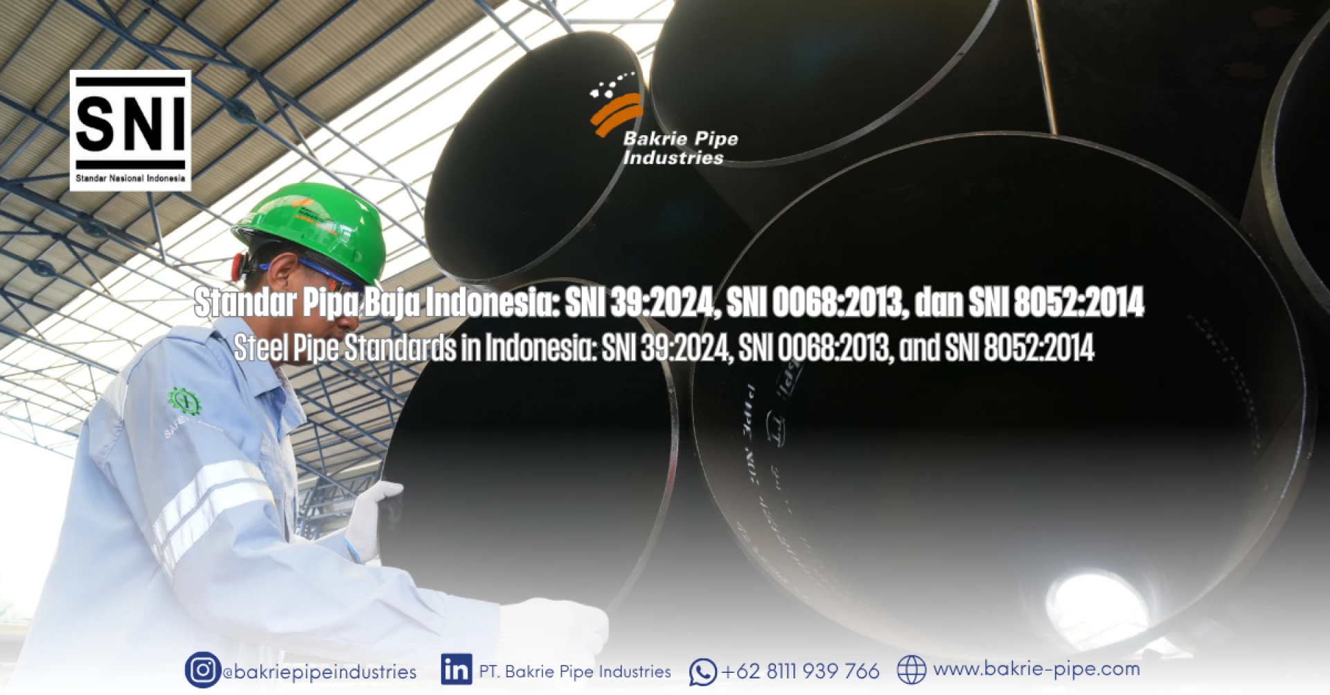 Steel Pipe Standards in Indonesia: SNI 39:2024, SNI 0068:2013, and SNI 8052:2014